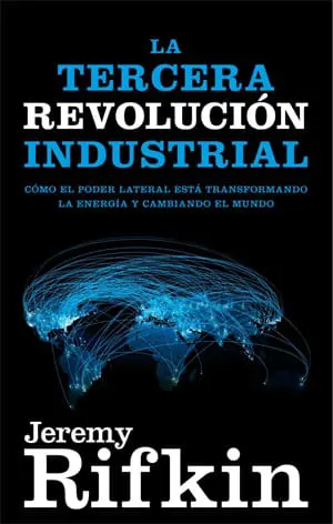 La Tercera Revolución Industrial, de Jeremy Rifkin 