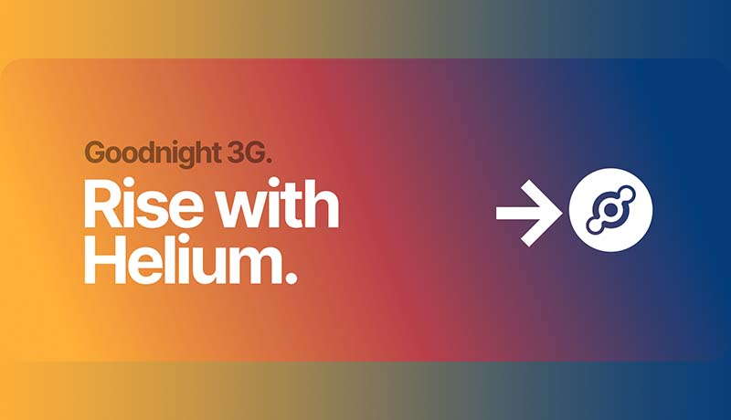 The sun is setting on 3G; why IoT users should switch to Helium
